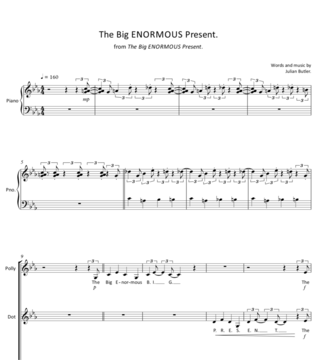 Sheet Music for The Big ENORMOUS Present